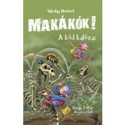 Vakulya Norbert - Makákók 2. - A köd kalózai