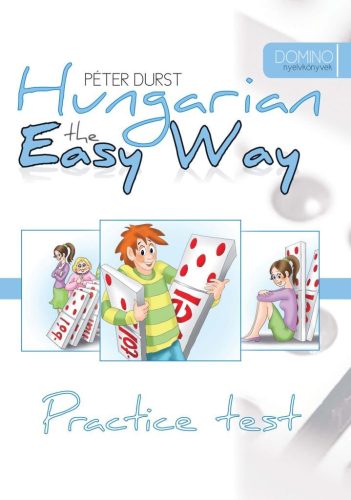 Hungarian the Easy Way Practice Test