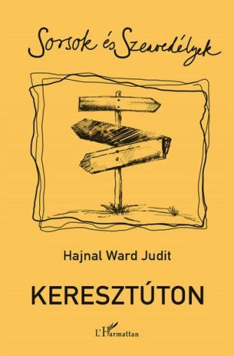 Hajnal Ward Judit - Keresztúton