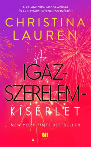 Christina Lauren - Az igazszerelem-kísérlet - éldekorált