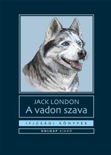 Jack London - A vadon szava (2023)