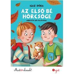 Igaz Dóra - Az első bé hörcsöge