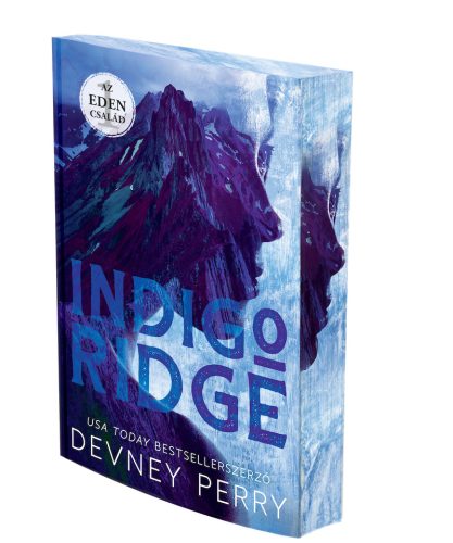 Devney Perry - Az Eden család 1.  – Indigo Ridge - Éldekorált kiadás