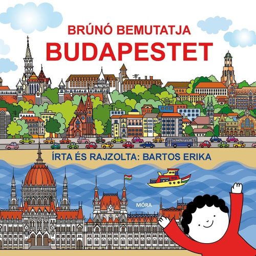 Bartos Erika - Brúnó bemutatja Budapestet