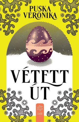 Puska Veronika - Vétett út