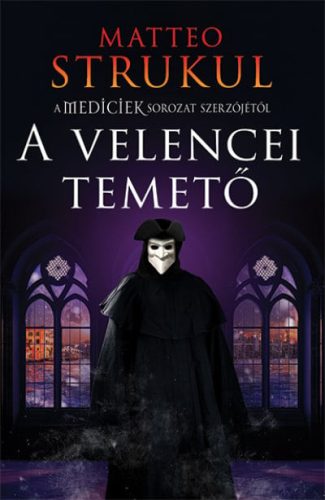 Matteo Strukul - A velencei temető