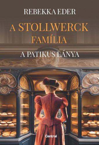 Rebekka Eder - A Stollwerck família - A patikus lánya