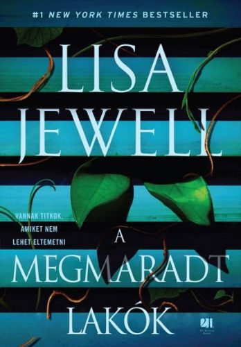 Lisa Jewell - A megmaradt lakók