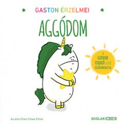 Aggódom - Gaston érzelmei