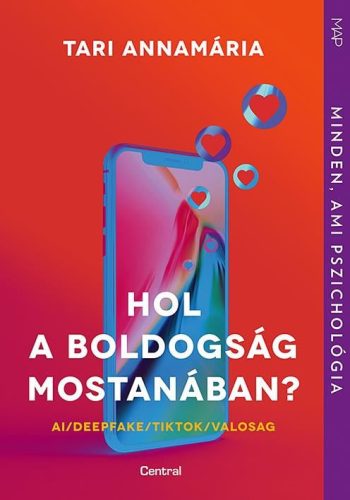 Tari Annamária - Hol a boldogság mostanában?