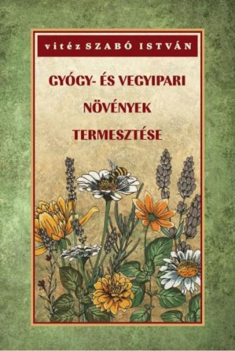 Gyógy- és vegyipari növények természete