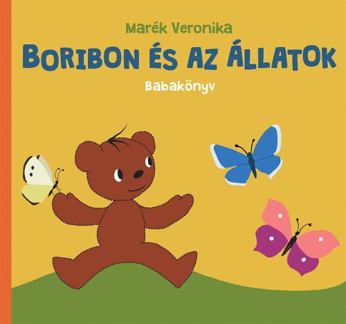 Marék Veronika - Boribon és az állatok - Babakönyv