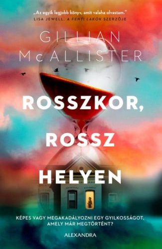 Gillian McAllister - Rosszkor, rossz helyen