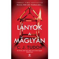 C. J. Tudor - Lányok a máglyán