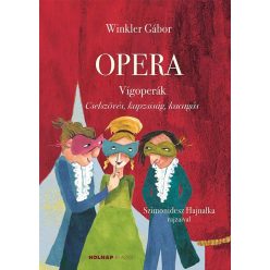 Winkler Gábor - Opera - Vígoperák