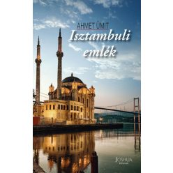 Ahmet Ümit - Isztambuli emlék