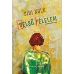 Siri Kolu - Belső félelem