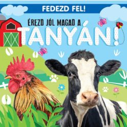 Érezd jól magad a tanyán! - Fedezd fel!