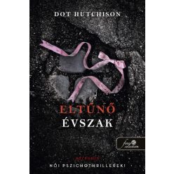 Dot Hutchison - Eltűnő évszak (A gyűjtő 4.)