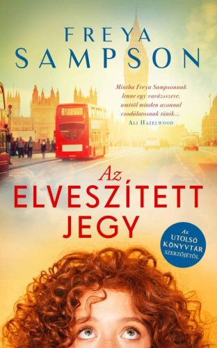 Freya Sampson - Az elveszített jegy