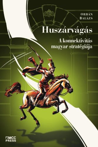 Orbán Balázs - Huszárvágás