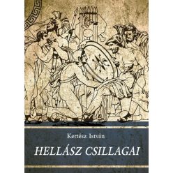 Kertész István - Hellász csillagai