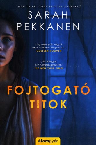 Sarah Pekkanen - Fojtogató titok