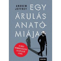 Andrew Jeffrey - Egy árulás anatómiája