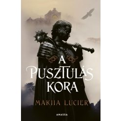 A pusztulás kora