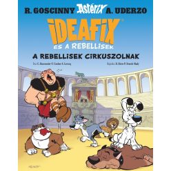 Ideafix 4. - A rebellisek cirkuszolnak