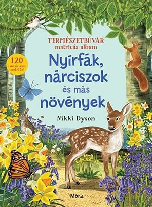 Weltler Ildikó - Nyírfák, harangvirágok és más növények