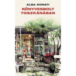 Alba Donati - Könyvesbolt Toszkánában