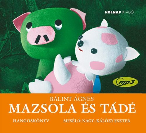 Mazsola és Tádé - Hangoskönyv