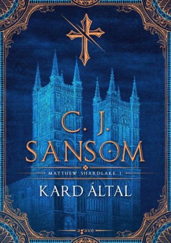 C. J. Sansom - Kard által