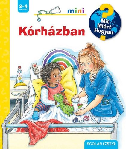 Carola Von Kessel - Kórházban - Mit? Miért? Hogyan? Mini (63.)