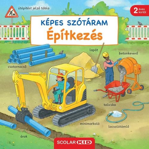 Susanne Gernhäuser - Képes szótáram - Építkezés