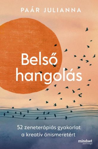 Paár Julianna - Belső hangolás