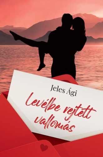 Jeles Ági - Levélbe rejtett vallomás