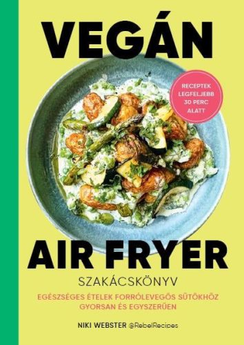 Niki Webster - Vegán Air Fryer