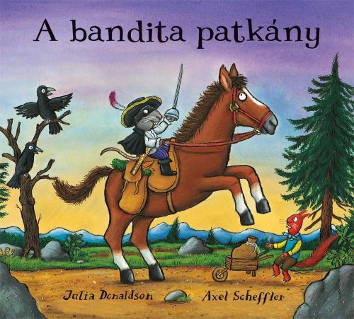 Julia Donaldson - A bandita patkány