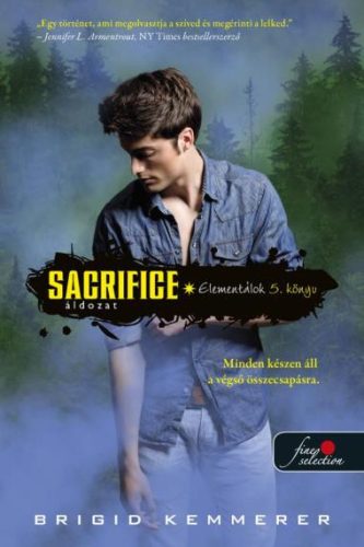 Birgid Kemmerer - Sacrifice - Áldozat (Elementálok 5.)