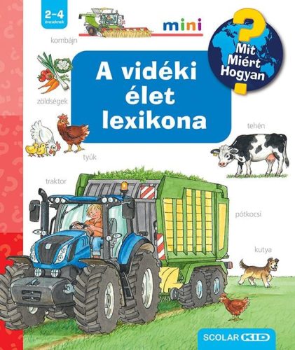 Andrea Erne - A vidéki élet lexikona - Mit? Miért? Hogyan? Mini