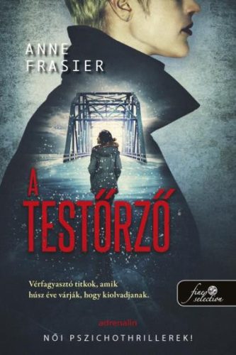 Anne Frasier - A testőrző