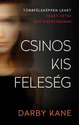 Darby Kane - Csinos kis feleség