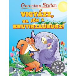 Geronimo Stilton - Vigyázz, ha jön a Brutiszaurusz!