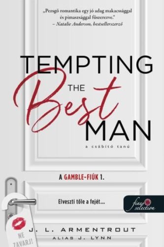 Jennifer L. Armentrout - Tempting the best man - A csábító tanú (A Gamble - fiúk 1.)