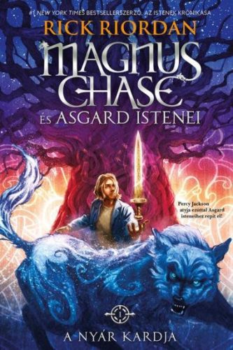 Rick Riordan - A Nyár Kardja - Magnus Chase és Asgard istenei 1. (puha)