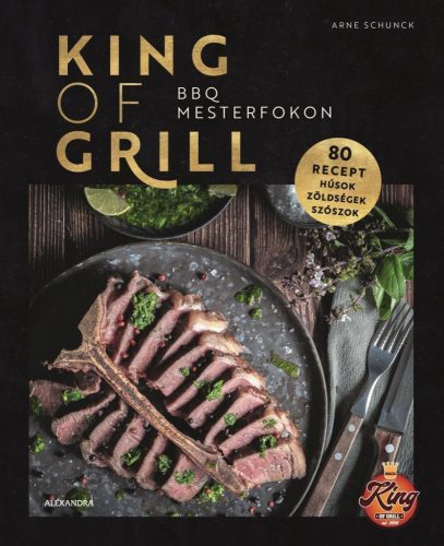 Arne Schunck - King of Grill