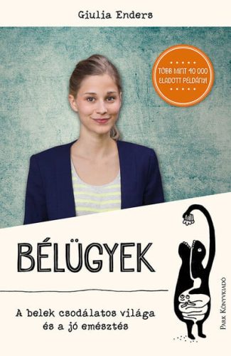 Giulia Enders - Bélügyek