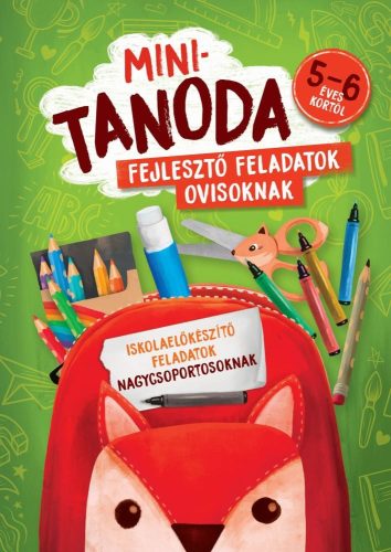 Pataki Andrea - Minitanoda - Iskolaelőkészítő feladatok nagycsoportosoknak